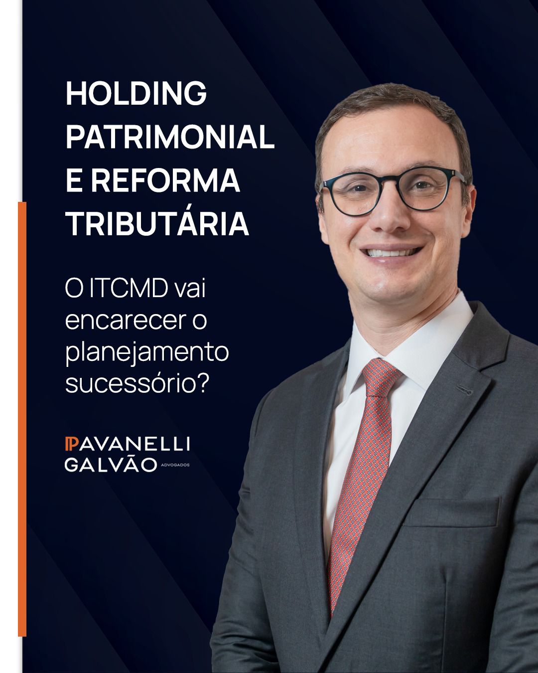 Reforma Tributária: impactos no planejamento sucessório